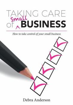 Paperback Taking Care of Small Business Book