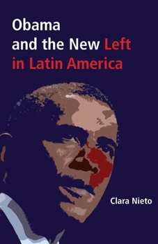 Paperback Obama and the New Left in Latin America Book
