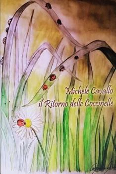 Paperback Il Ritorno delle Coccinelle [Italian] Book