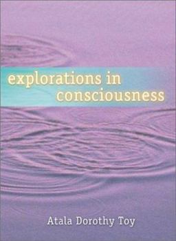 Paperback Explorations in Consciousness Book