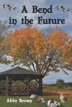 Paperback A Bend in the Future Book