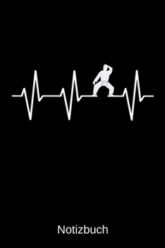 Notizbuch: Herzschlag Kampfsport Karate: A5 Notizbuch | Liniert 120 Seiten | Geschenkidee zum Geburtstag | Weihnachten | Ostern | Vatertag | Muttertag | Namenstag (German Edition)