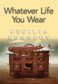 Paperback Whatever Life You Wear Book