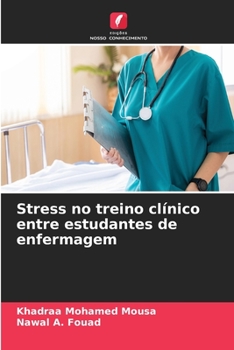 Paperback Stress no treino clínico entre estudantes de enfermagem [Portuguese] Book