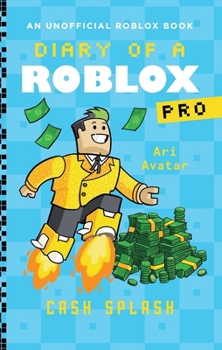 Paperback Diary of a Roblox Pro #7: Cash Splash Book