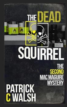 Paperback The Dead Squirrel Book