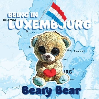 Paperback Being in Luxembourg Book