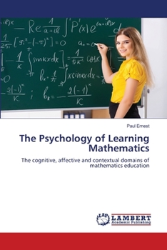 Paperback The Psychology of Learning Mathematics Book