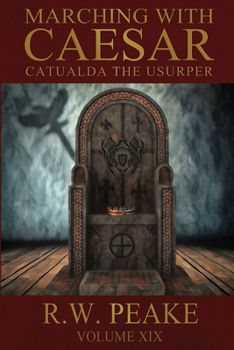 Paperback Marching With Caesar-Catualda the Usurper Book