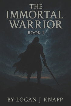 Paperback The Immortal Warrior: Book 1 Book
