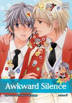 Silent Love Vol. 5 - Book #5 of the Awkward Silence