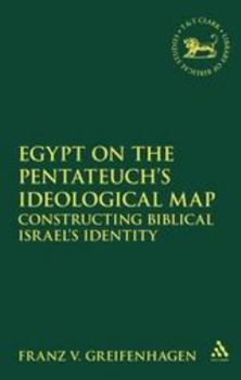 Hardcover Egypt on the Pentateuch's Ideological Map Book