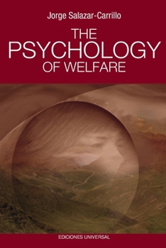 Paperback The Psychology of Welfare [Large Print] Book