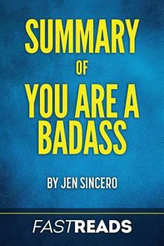 Paperback Summary of You Are a Badass Book