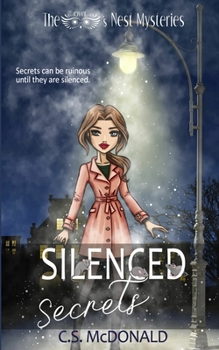 Paperback Silenced Secrets: The Owl's Nest Mysteries Book