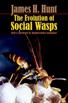 Paperback The Evolution of Social Wasps Book