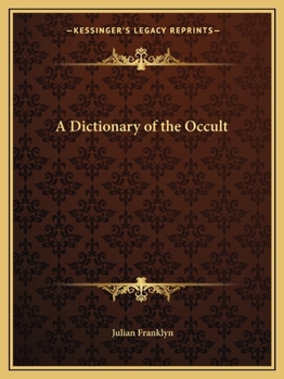 Paperback A Dictionary of the Occult Book