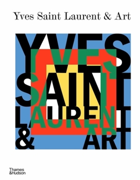 Hardcover Yves Saint Laurent and Art Book