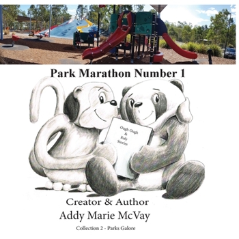 Ough Ough & Roly Park Marathon: Number 1 (Parks Galore)