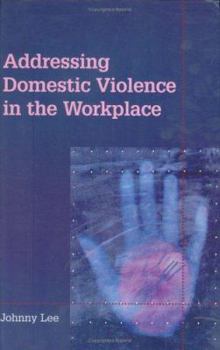 Paperback Addressing Domestic Violence in the Workplace Book