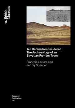 Paperback Tell Dafana Reconsidered: The Archaeology of an Egyptian Frontier Town Book