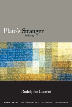 Paperback Plato's Stranger: An Essay Book