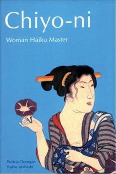 Paperback Chiyo-Ni: Woman Haiku Master Book