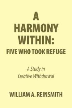 Paperback A Harmony Within: Five Who Took Refuge Book