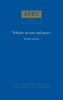 Hardcover Voltaire on War and Peace Book
