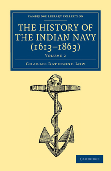 Paperback The History of the Indian Navy (1613-1863) Book