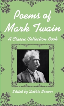 Paperback Poems of Mark Twain, a Classic Collection Book