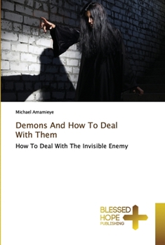 Paperback Demons And How To Deal With Them Book