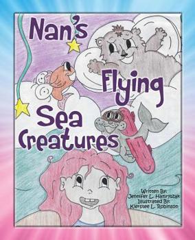 Paperback Nan's Flying Sea Creatures Book