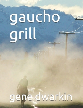 Paperback gaucho grill Book
