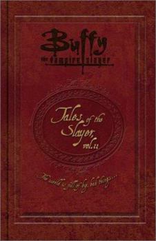Tales of the Slayer, Vol. 2 - Book  of the Buffy the Vampire Slayer