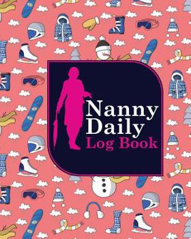 Nanny Daily Log Book