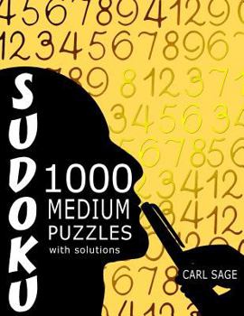 Paperback Sudoku: 1,000 Medium Puzzles With Solutions Book