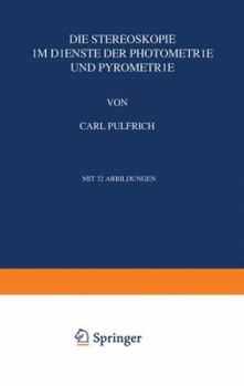 Paperback Die Stereoskopie: Im Dienste Der Photometrie Und Pyrometrie [German] Book