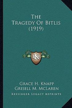 The Tragedy of Bitlis