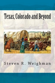 Paperback Texas, Colorado and Beyond Book