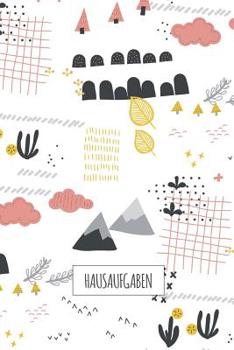 Paperback Hausaufgaben: Heft mit stylischen Scandi-Motiv - Eine Woche auf zwei Seiten [German] Book
