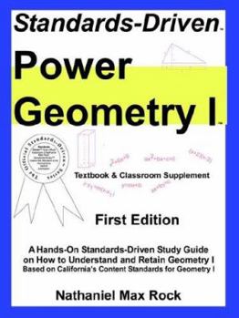 Paperback Standards-driven Power Geometry I: Textbook and Classroom Supplement Book
