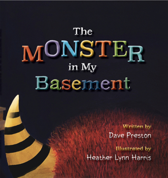 Paperback The Monster in My Basement Book