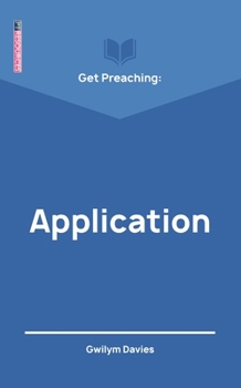 Get Preaching: Application - Book  of the Get Preaching