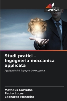 Paperback Studi pratici - Ingegneria meccanica applicata [Italian] Book