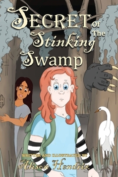 Paperback Secret of the Stinking Swamp Book