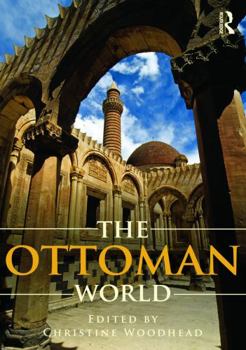 Paperback The Ottoman World Book