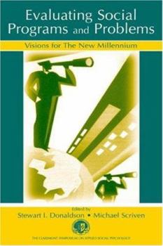Paperback Evaluating Social Programs and Problems: Visions for the New Millennium Book