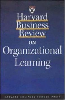 Paperback Harvard Business Review on Organizational Learning Book
