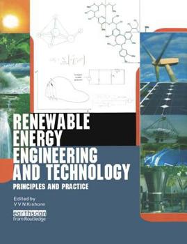 Paperback Renewable Energy Engineering and Technology: Principles and Practice Book